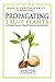 Propagating Fruit Plants: H...