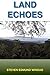 Land Echoes