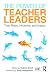 The Power of Teacher Leader...