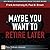 Maybe You Want to Retire Later by Frank Armstrong III