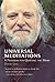 Universal Meditations: A Pr...