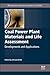 Coal Power Plant Materials and Life Assessment: Developments and Applications (Woodhead Publishing Series in Energy)