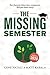 The Missing Semester: Your Financial Choices Have Consequences. Will You Choose Wisely? (1)
