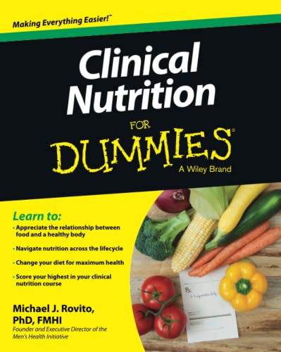Clinical Nutrition For Dummies (Paperback)