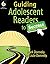 Guiding Adolescent Readers ...