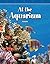At the Aquarium (Mathematics Readers)