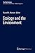 Ecology and the Environment by Russell Monson