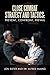Close Combat Strategy and T...