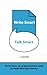 Write Smart, Talk Smart: Th...