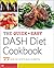The Quick & Easy DASH Diet Cookbook: 77 DASH Diet Recipes Made in Minutes