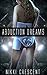 Abduction Dreams (Alien, Transgender, Gender Swap Erotica)