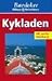 Baedeker Kykladen by Rainer Eisenschmid
