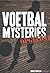 voetbal mysteries opgelost
