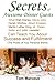 Secrets of Awesome Dinner Guests: What Walt Disney, Steve Jobs, Oprah Winfrey, Albert Einstein, Martin Luther King, Jr., Helen Keller, and John ... Brand) (Secrets the Rich Won't Tell You)