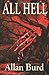 All Hell by Allan Burd