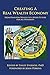 Creating a Real Wealth Economy: From Phantom Wealth to a Wiser Future for All Humanity