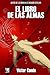 El libro de las Almas (Spanish Edition)