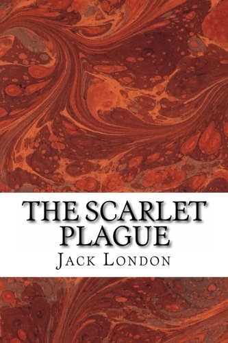 The Scarlet Plague