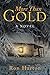 More Than Gold by Ron Harton