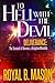 To Hell with the Devil: Deliverance: The Torment of Demons: A Kingdom Mandate