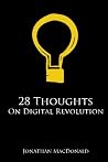 28 Thoughts On Digital Revolution: The good, the bad and the ugly personality traits of our digitally enhanced world 28 Thoughts On Digital Revolution: The good, the bad and the ugly personality traits of our digitally enhanced world
