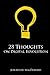 28 Thoughts On Digital Revolution: The good, the bad and the ugly personality traits of our digitally enhanced world