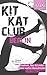 KitKatClub Berlin: Freiheit, Sex & Liebe - Eine wahre Geschichte (German Edition)