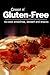 Green n' Gluten-Free - No-cook smoothies, dessert and snacks: (Gluten Free cookbook for the real Gluten Free diet eaters)