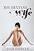 The Deviant Wife
