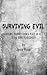 Surviving Evil