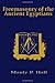 Freemasonry of the Ancient Egyptians