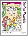 Oxford Reading Tree: Stage 10: TreeTops Playscripts: The Masked Cleaning Ladies of Om