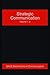 Strategic Communication (SAGE Benchmarks in Communication)