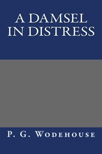 A Damsel in Distress