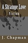 A Strange Love