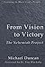 From Vision to Victory: The Nehemiah Project