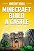 Minecraft Build a Castle