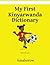 My First Kinyarwanda Dictionary by Kasahorow Foundation