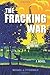 The Fracking War