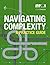 Navigating Complexity: A Practice Guide