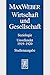 Studienausgabe: Band I/23: Wirtschaft und Gesellschaft. Soziologie. Unvollendet 1919-20
