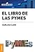 El libro de las pymes (Spanish Edition)