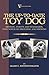 The Up-To-Date Toy Dog: History, Points and Standards, with Notes on Breeding and Showing (a Vintage Dog Books Breed Classic)