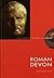 Roman Devon by Malcolm Todd