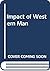 Impact of Western Man. A St...