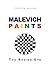 Malevich Paints: The Seeing Eye