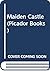 Maiden Castle by John Cowper Powys