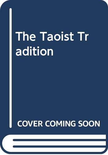 The Taoist Tradition (Paperback)