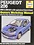 Peugeot 206 Petrol and Diesel Service and Repair Manual by Peter T. Gill