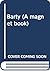 Barty (A Magnet Book)
